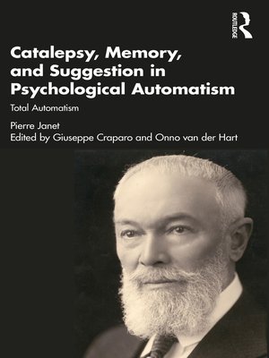 cover image of Catalepsy, Memory and Suggestion in Psychological Automatism